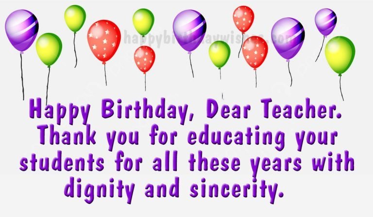 Happy Birthday Teacher | Birthday Wishes for Teacher