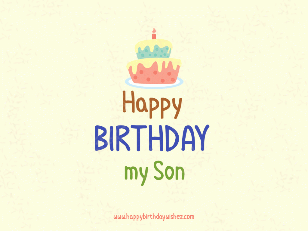 Happy Birthday Son, Wishes, Quotes, Images