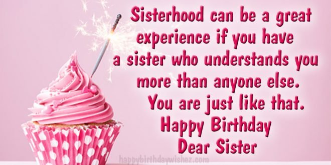 Happy Birthday Sister | Birthday Wishes for Sister