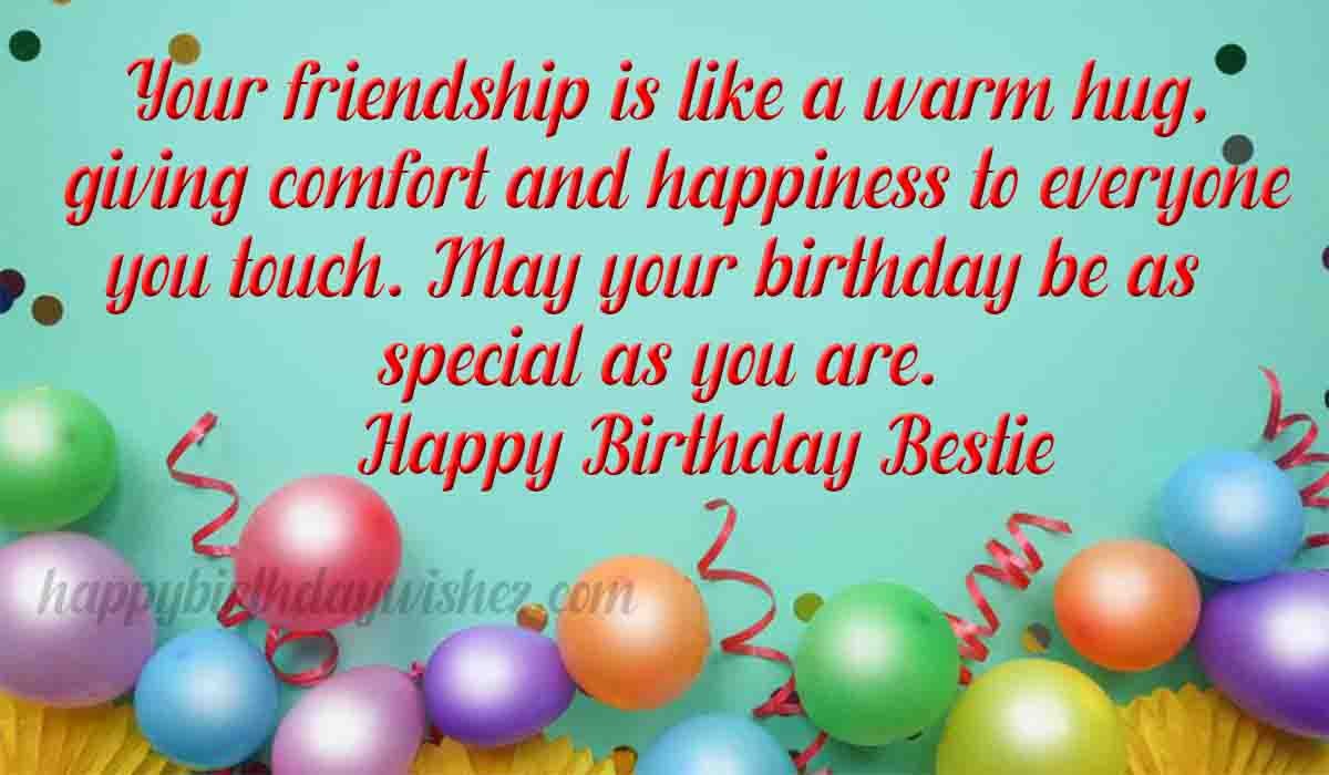 Happy Birthday Bestie | Birthday Wishes For Best Friend