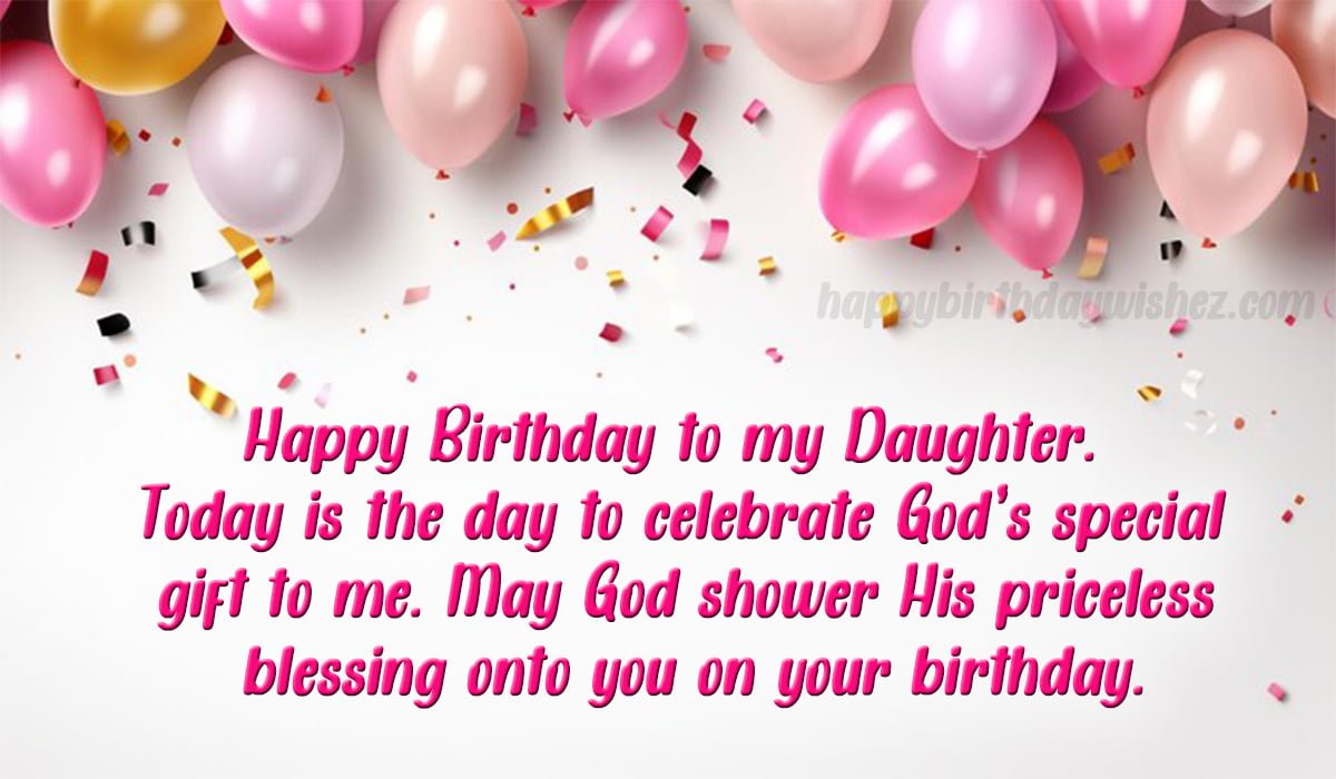 Birthday Wishes For Daughter | Happy Birthday My Daughter